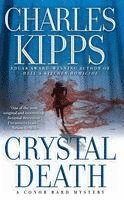 bokomslag Crystal Death: A Conor Bard Mystery