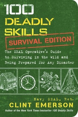 bokomslag 100 Deadly Skills: Survival Edition