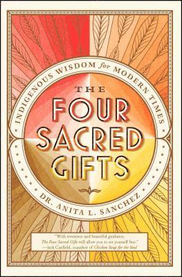 The Four Sacred Gifts 1