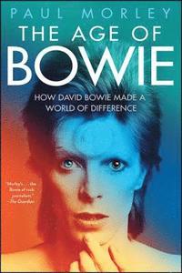 bokomslag The Age of Bowie