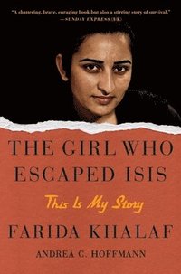 bokomslag Girl Who Escaped Isis