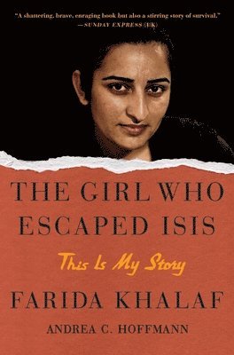 bokomslag The Girl Who Escaped Isis