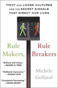 bokomslag Rule Makers, Rule Breakers