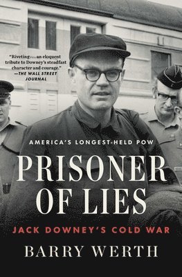 Prisoner of Lies: Jack Downey's Cold War 1