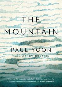 bokomslag The Mountain: Stories