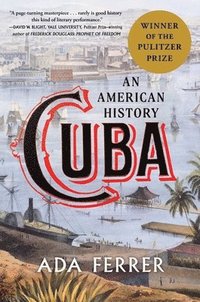 bokomslag Cuba (Winner of the Pulitzer Prize)