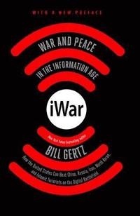 bokomslag iWar: War and Peace in the Information Age