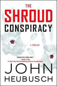 bokomslag The Shroud Conspiracy: A Thrillervolume 1