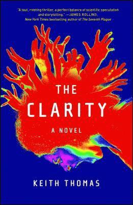 Keith Thomas - The Clarity, Häftad