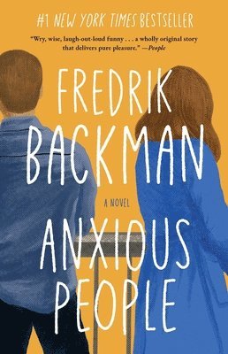 Fredrik Backman - Anxious People, Häftad