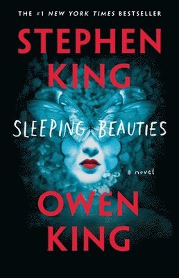 Stephen King, Owen King - Sleeping Beauties, Häftad