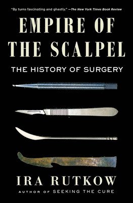 Empire Of The Scalpel 1