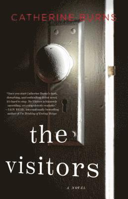 Catherine Burns - The Visitors, Häftad
