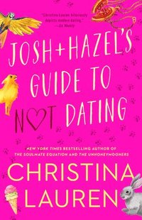 bokomslag Josh and Hazel's Guide to Not Dating