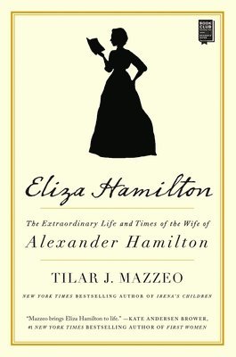 Tilar J. Mazzeo - Eliza Hamilton, Häftad