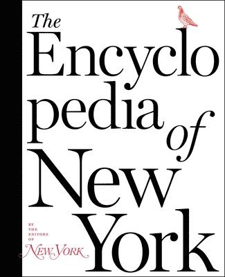 bokomslag The Encyclopedia of New York