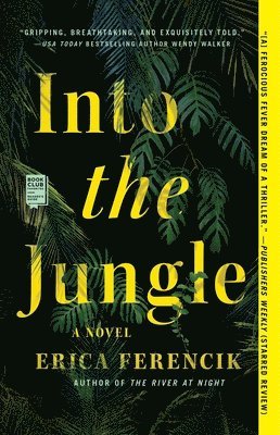 Into the Jungle 1