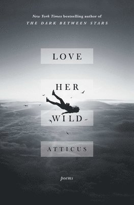 bokomslag Love Her Wild