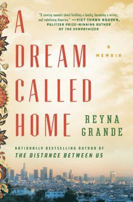 bokomslag A Dream Called Home: A Memoir