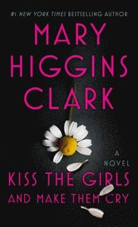 bokomslag Kiss the Girls and Make Them Cry