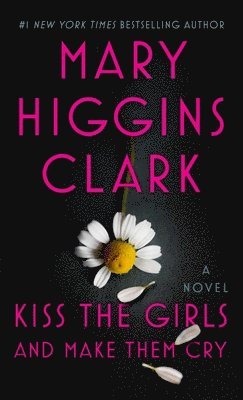 bokomslag Kiss the Girls and Make Them Cry