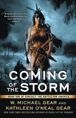 bokomslag Coming of the Storm: Book One of Contact: The Battle for America