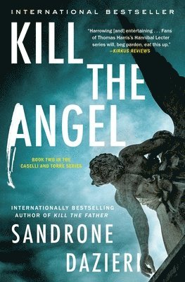 Sandrone Dazieri, Antony Shugaar - Kill the Angel, Häftad