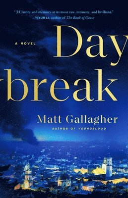 Matt Gallagher - Daybreak, Häftad
