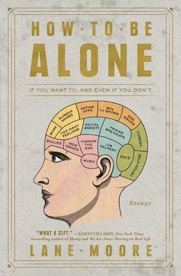 bokomslag How to Be Alone