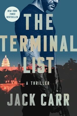 Jack Carr - The Terminal List, Inbunden