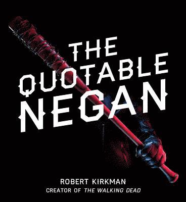 bokomslag The Quotable Negan