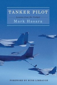 bokomslag Tanker Pilot: Lessons from the Cockpit