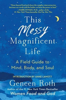 This Messy Magnificent Life 1