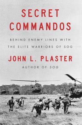 bokomslag Secret Commandos: Behind Enemy Lines with the Elite Warriors of Sog