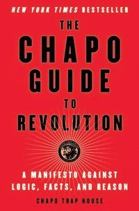bokomslag The Chapo Guide to Revolution