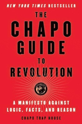 The Chapo Guide to Revolution 1