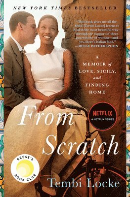 bokomslag From Scratch: A Memoir of Love, Sicily, and Finding Home