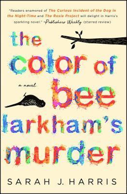 bokomslag The Color of Bee Larkham's Murder