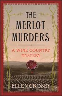 bokomslag The Merlot Murders: A Wine Country Mystery