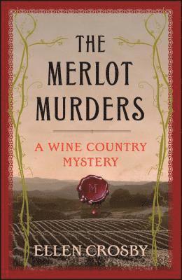 bokomslag The Merlot Murders: A Wine Country Mystery