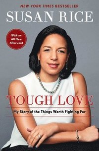 bokomslag Tough Love: My Story of the Things Worth Fighting for
