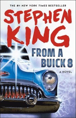 Stephen King - From a Buick 8, Häftad
