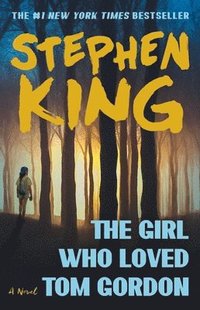 bokomslag The Girl Who Loved Tom Gordon