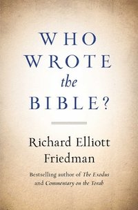 bokomslag Who Wrote The Bible?