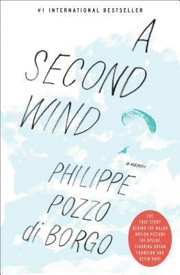 Philippe Pozzo Di Borgo - A Second Wind, Häftad