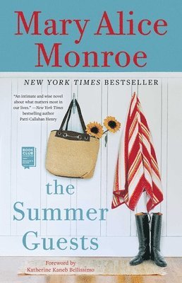 Mary Alice Monroe - The Summer Guests, Häftad