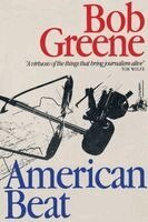 Bob Greene - American Beat, Häftad