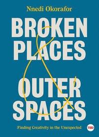 bokomslag Broken Places & Outer Spaces