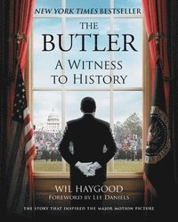 bokomslag The Butler: A Witness to History
