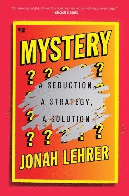 Jonah Lehrer - Mystery, Häftad